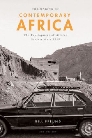 Kniha Making of Contemporary Africa Bill Freund