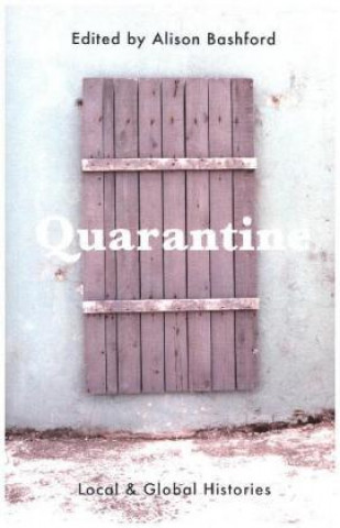 Buch Quarantine Alison Bashford