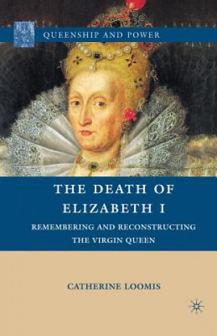 Carte Death of Elizabeth I C. Loomis