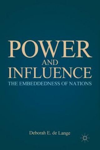 Knjiga Power and Influence Deborah E. de Lange