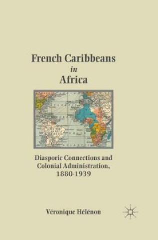 Kniha French Caribbeans in Africa V. HA(c)lA(c)non