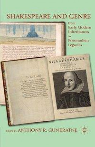 Könyv Shakespeare and Genre A. Guneratne