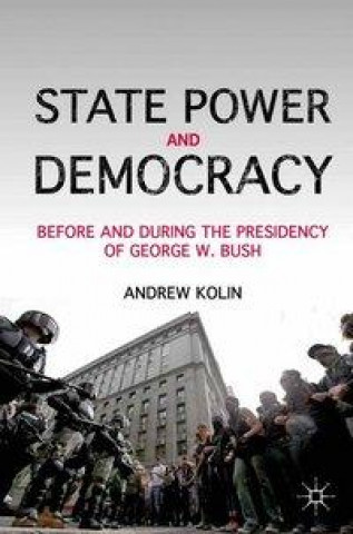 Kniha State Power and Democracy A. Kolin