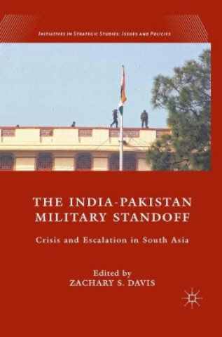 Книга India-Pakistan Military Standoff Z. Davis