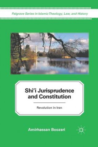 Kniha Shi'i Jurisprudence and Constitution A. Boozari