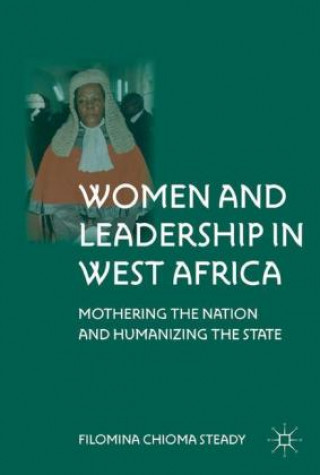 Könyv Women and Leadership in West Africa F. Steady