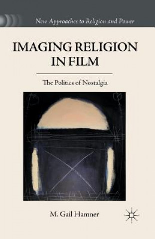 Kniha Imaging Religion in Film M. Hamner