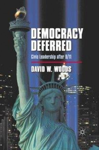 Carte Democracy Deferred D. Woods