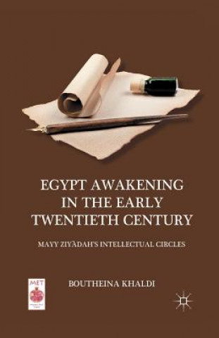Könyv Egypt Awakening in the Early Twentieth Century B. Khaldi