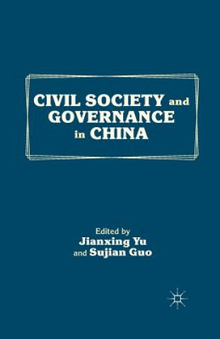 Knjiga Civil Society and Governance in China Sujian Guo