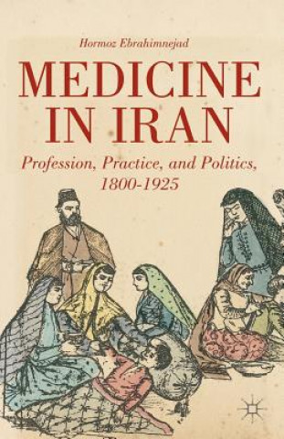 Kniha Medicine in Iran H. Ebrahimnejad