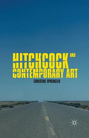 Kniha Hitchcock and Contemporary Art C. Sprengler