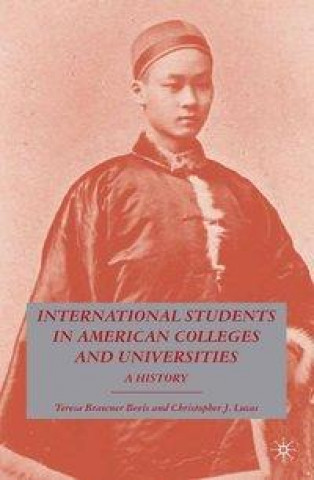 Könyv International Students in American Colleges and Universities T. Bevis
