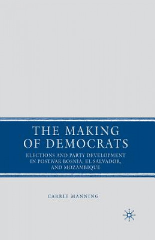 Книга Making of Democrats C. Manning