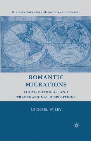 Book Romantic Migrations M. Wiley