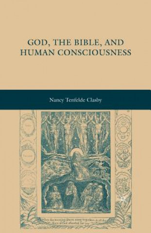Carte God, the Bible, and Human Consciousness N. Clasby