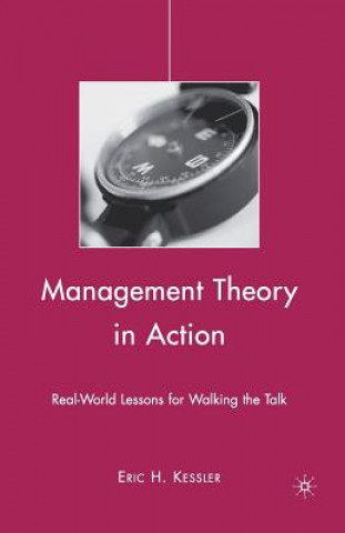 Kniha Management Theory in Action E. Kessler