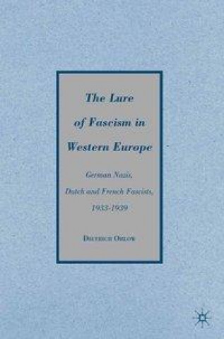 Carte Lure of Fascism in Western Europe D. Orlow