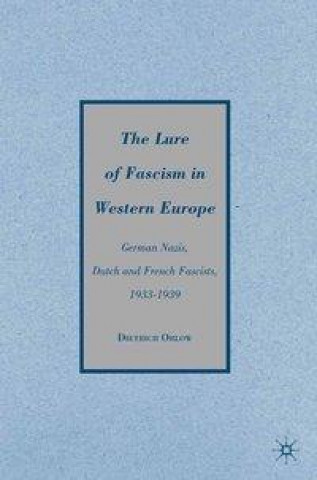 Könyv Lure of Fascism in Western Europe D. Orlow