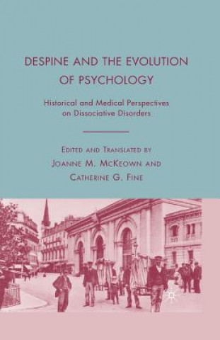 Kniha Despine and the Evolution of Psychology C. Fine