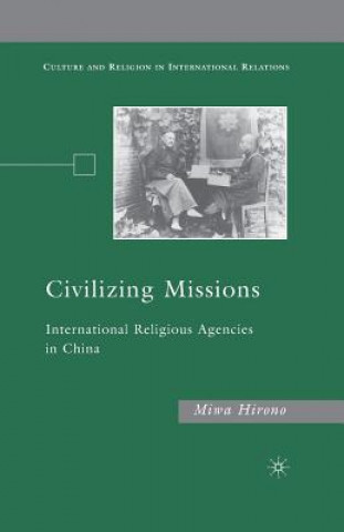 Kniha Civilizing Missions M. Hirono