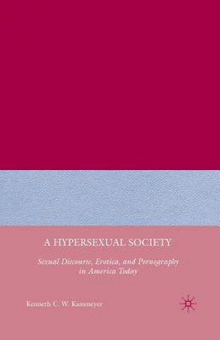 Kniha Hypersexual Society K. Kammeyer