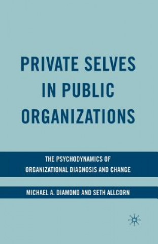Carte Private Selves in Public Organizations M. Diamond