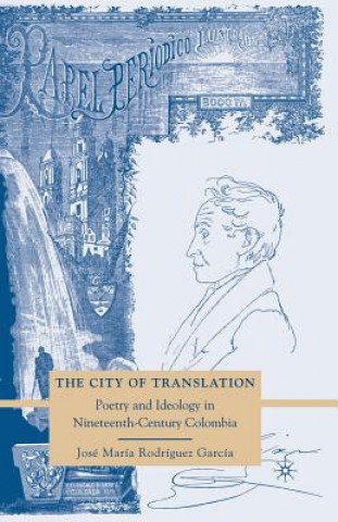 Könyv City of Translation Jose Maria Rodriguez Garcia