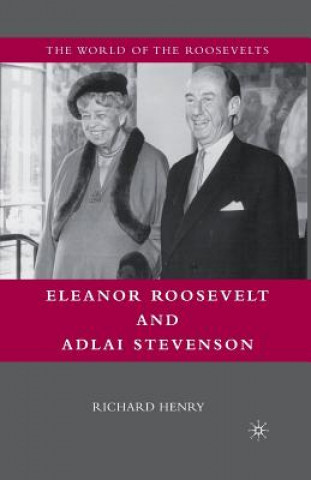 Carte Eleanor Roosevelt and Adlai Stevenson R. Henry
