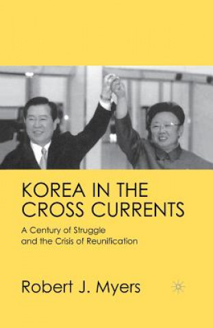 Książka Korea in the Cross Currents R. Myers