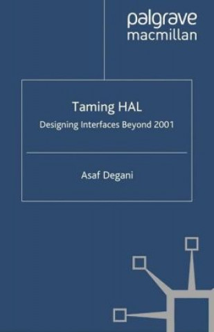 Книга Taming HAL A. Degani