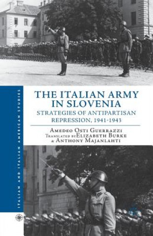 Kniha Italian Army in Slovenia Amedeo Osti Guerrazzi