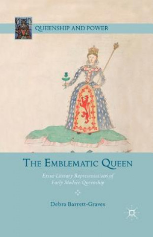 Книга Emblematic Queen D. Barrett-Graves