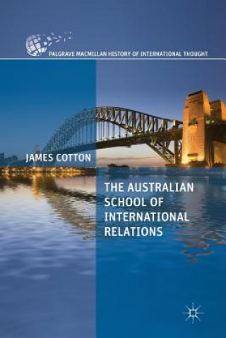 Kniha Australian School of International Relations J. Cotton