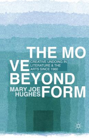 Kniha Move Beyond Form M. Hughes
