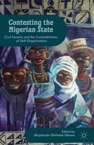 Buch Contesting the Nigerian State M. Okome