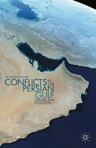 Kniha Conflicts in the Persian Gulf H. Askari