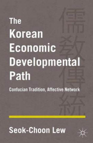 Kniha Korean Economic Developmental Path S. Lew