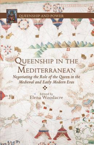 Carte Queenship in the Mediterranean E. Woodacre