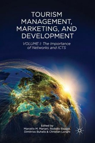 Könyv Tourism Management, Marketing, and Development R. Baggio