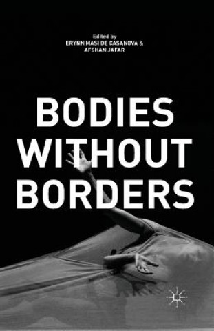 Knjiga Bodies Without Borders E. Casanova