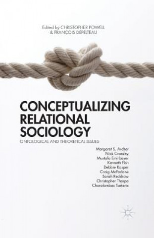 Livre Conceptualizing Relational Sociology F. Dépelteau