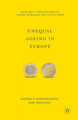 Könyv Unequal Ageing in Europe G. Betti