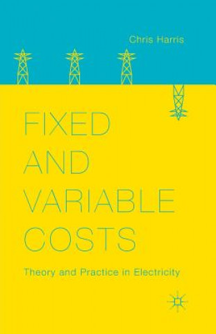 Книга Fixed and Variable Costs C. Harris