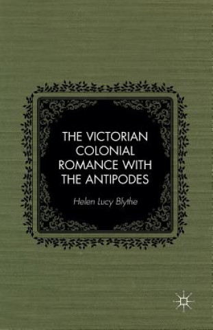 Carte Victorian Colonial Romance with the Antipodes H. Blythe