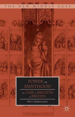 Książka Power and Sainthood P. Salmesvuori