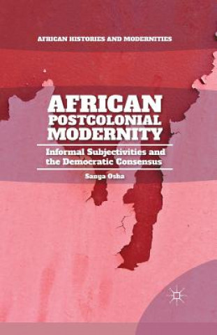 Könyv African Postcolonial Modernity S. Osha