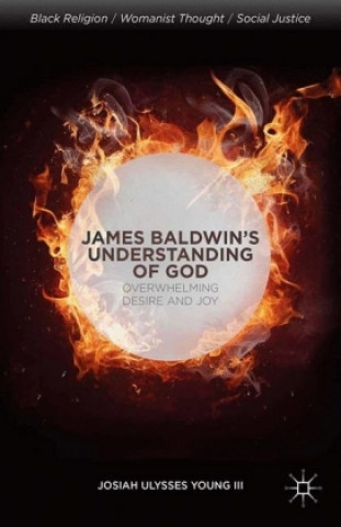 Kniha James Baldwin's Understanding of God J. Young