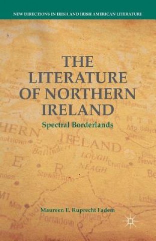 Kniha Literature of Northern Ireland M. Ruprecht Fadem