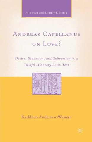 Kniha Andreas Capellanus on Love? K. Andersen-Wyman